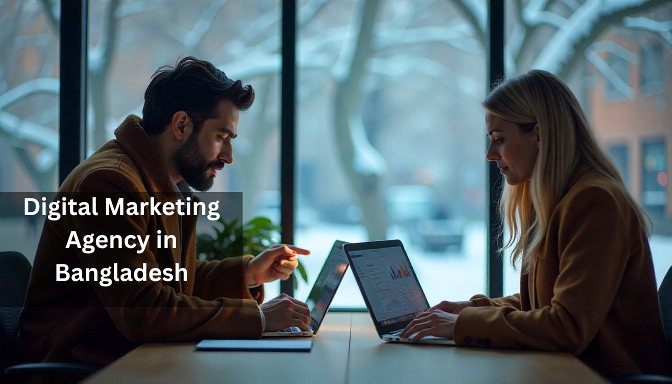 digital marketing agency in Bangladesh